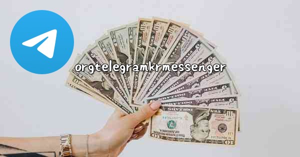 orgtelegramkrmessenger