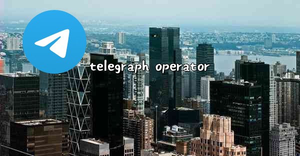 telegraph operator